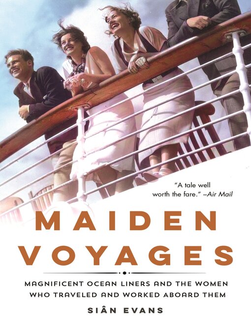 Title details for Maiden Voyages by Siân Evans - Wait list